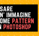Creare un Pattern con un’ immagine in Photoshop